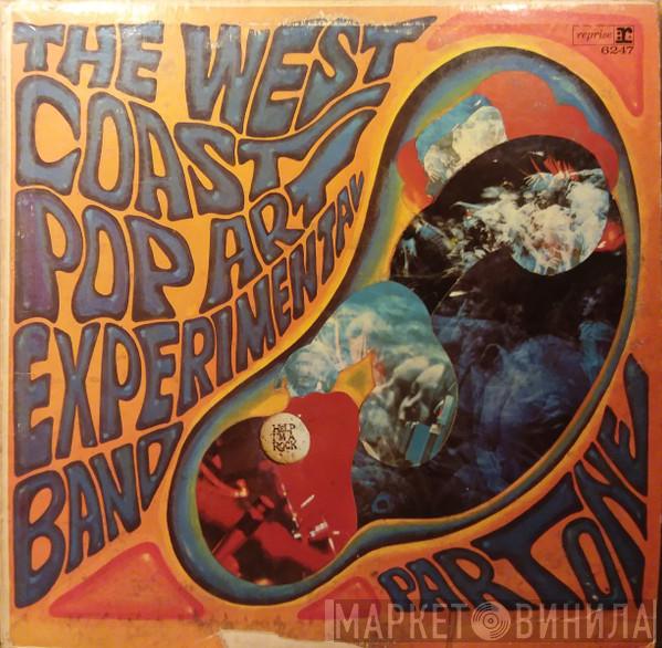  The West Coast Pop Art Experimental Band  - Part One