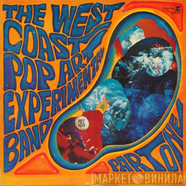  The West Coast Pop Art Experimental Band  - Part One