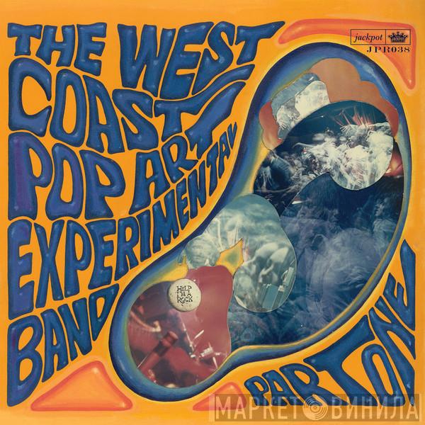  The West Coast Pop Art Experimental Band  - Part One