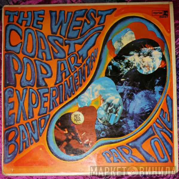  The West Coast Pop Art Experimental Band  - Part One