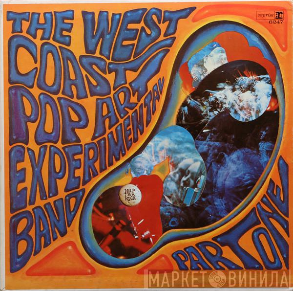  The West Coast Pop Art Experimental Band  - Part One