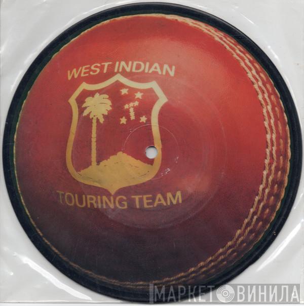 The West Indian Touring Team - The West Indians Are Back In Town