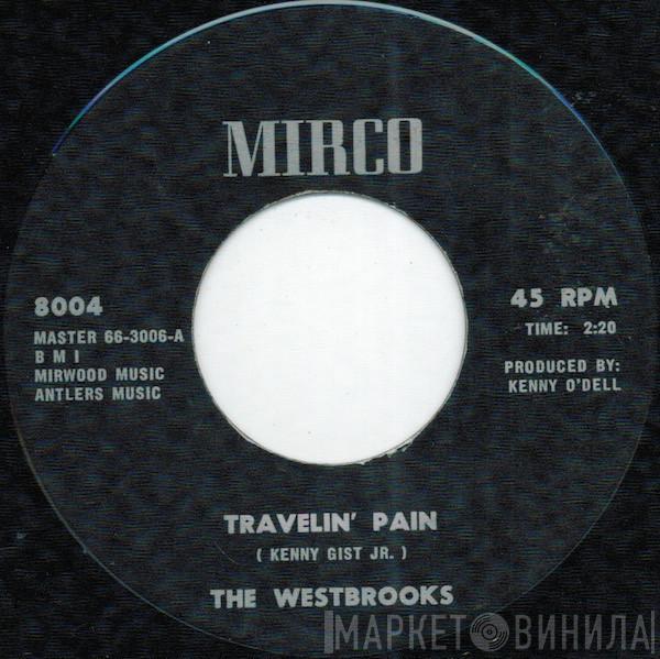  The Westbrooks   - Travelin' Pain