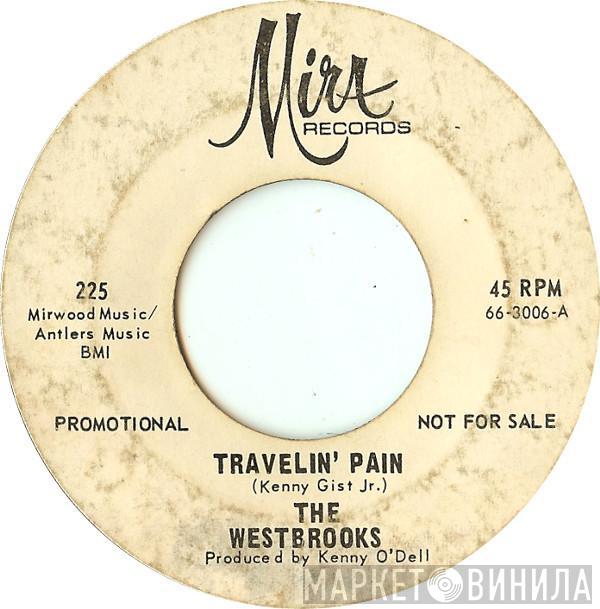  The Westbrooks   - Travelin' Pain
