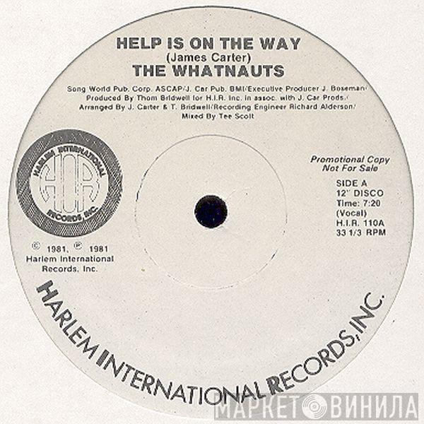 The Whatnauts - Help Is On The Way