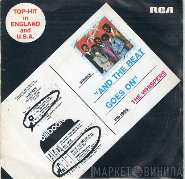  The Whispers  - And The Beat Goes On / Can You Do The Boogie