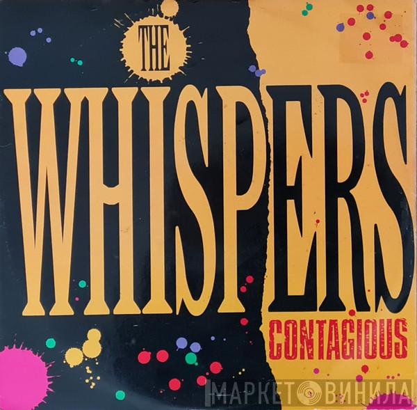 The Whispers - Contagious