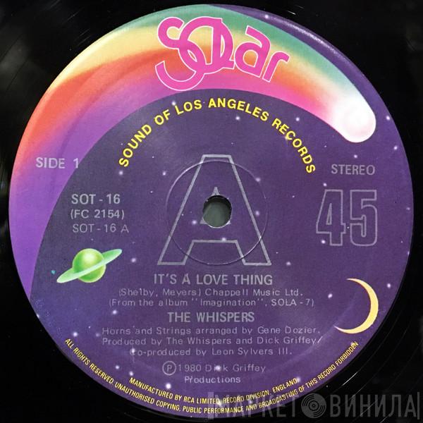 The Whispers - It's A Love Thing