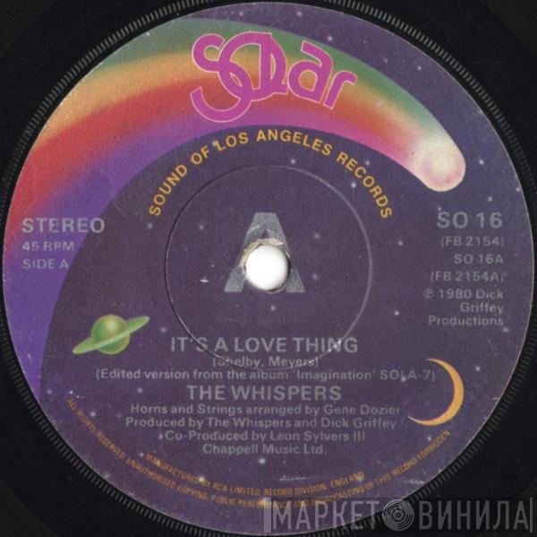 The Whispers - It's A Love Thing