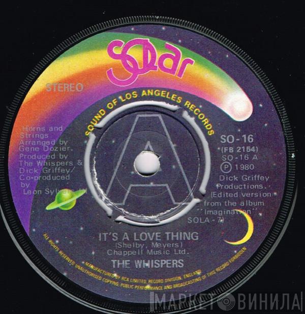 The Whispers - It's A Love Thing