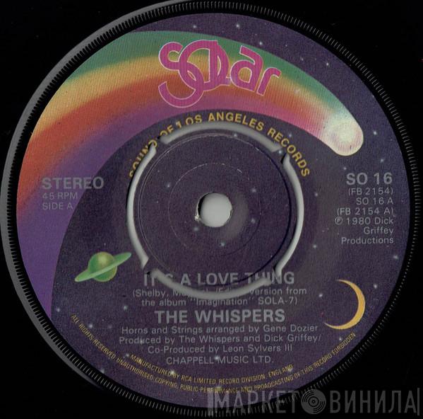 The Whispers - It's A Love Thing