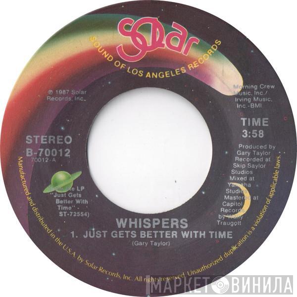 The Whispers - Just Gets Better With Time