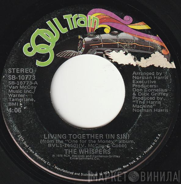 The Whispers - Living Together (In Sin)