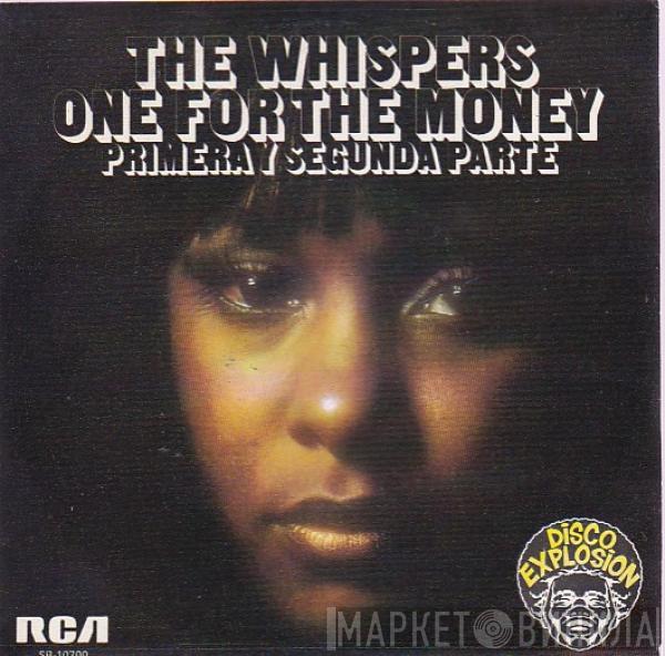 The Whispers - One For The Money (Primera Y Segunda Parte)