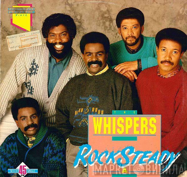  The Whispers  - Rock Steady