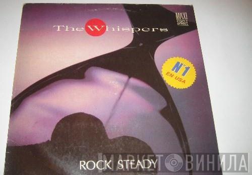 The Whispers - Rock Steady