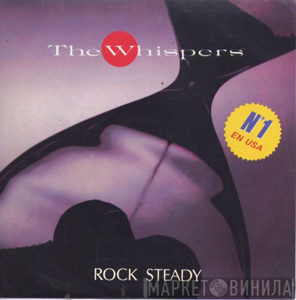  The Whispers  - Rock Steady