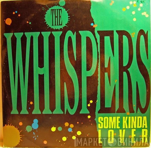 The Whispers - Some Kinda Lover