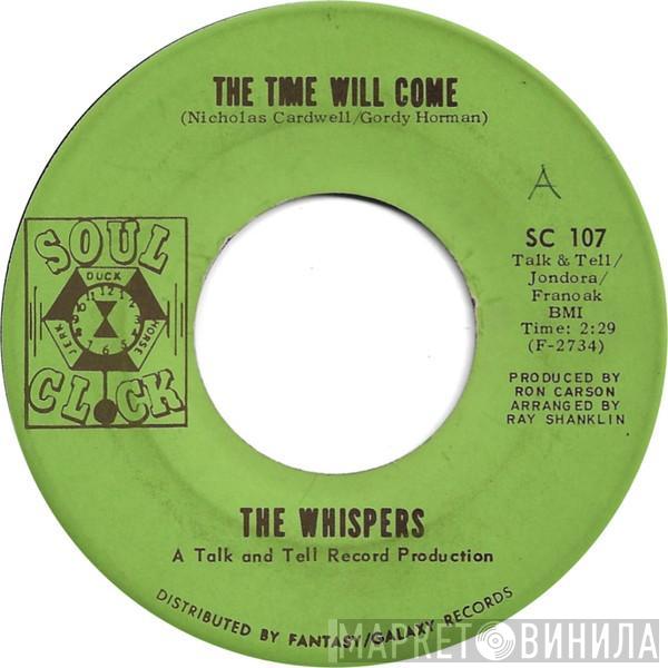 The Whispers - The Time Will Come / Flying High