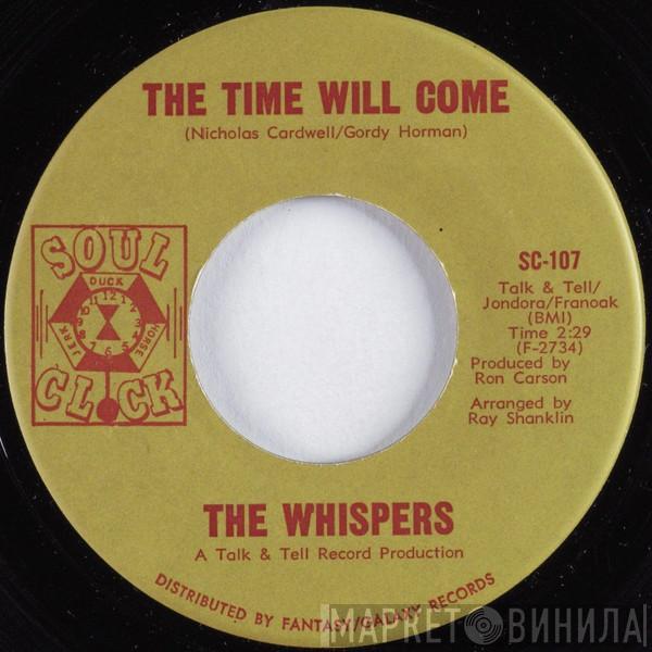 The Whispers - The Time Will Come / Flying High