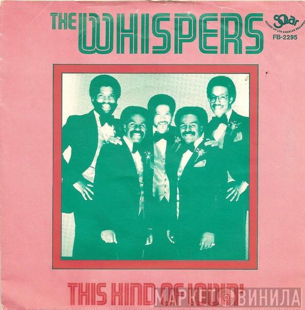  The Whispers  - This Kind Of Lovin'