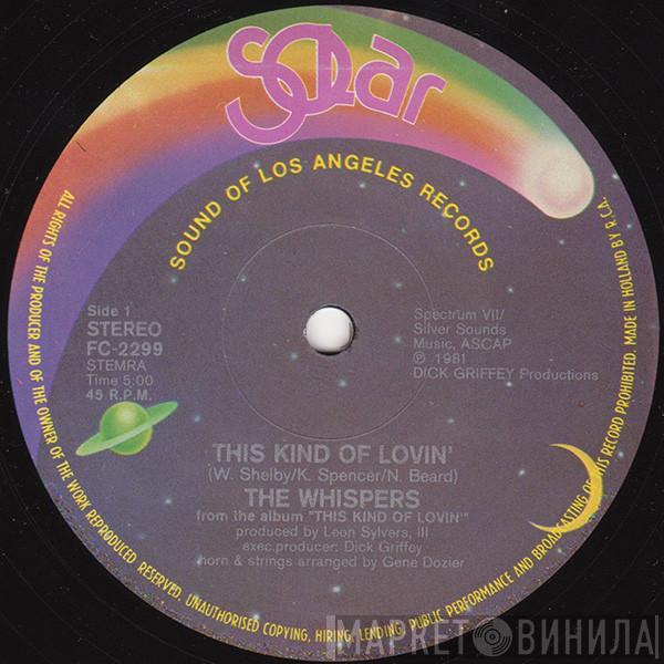  The Whispers  - This Kind Of Lovin'