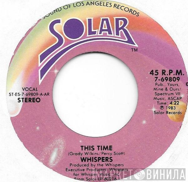 The Whispers - This Time / Love For Love