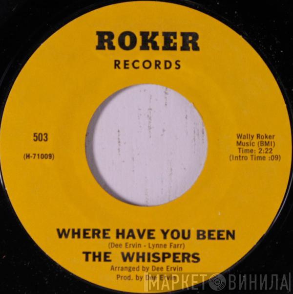 The Whispers - Where Have You Been / People In A Hurry