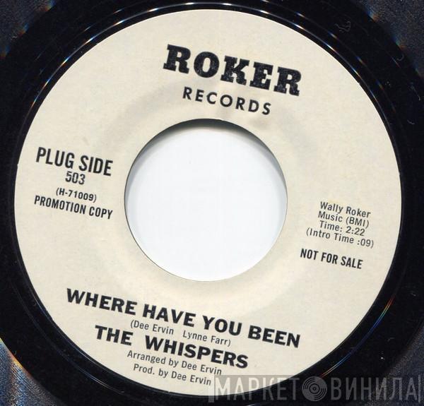 The Whispers - Where Have You Been