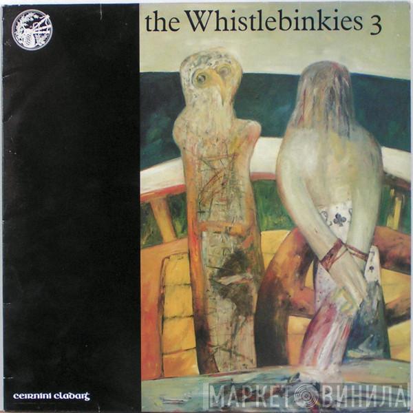 The Whistlebinkies - The Whistlebinkies 3