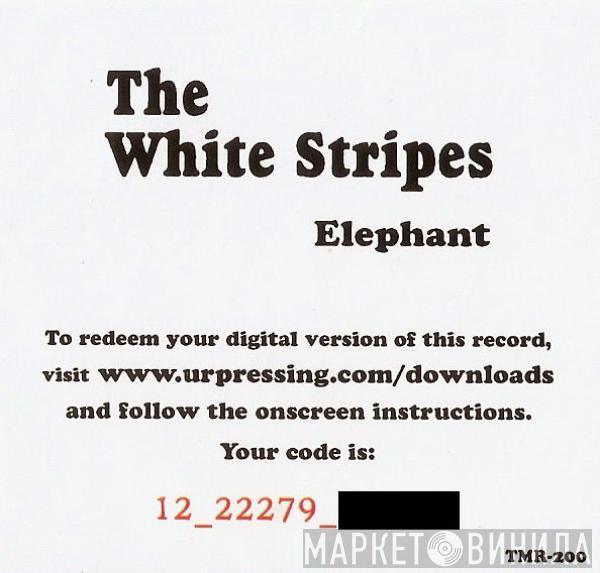  The White Stripes  - Elephant