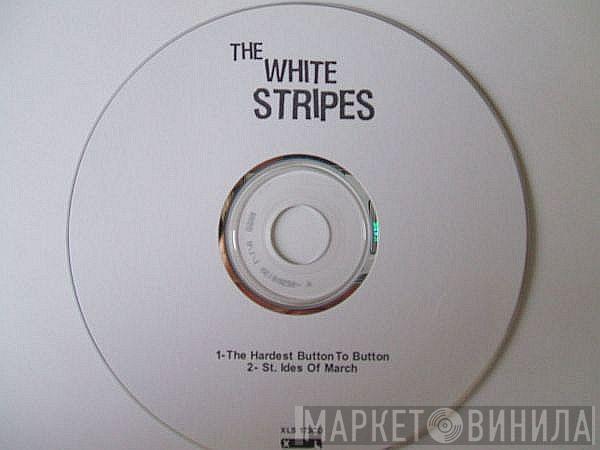 The White Stripes - The Hardest Button To Button