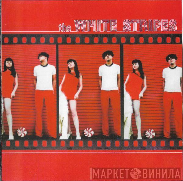  The White Stripes  - The White Stripes