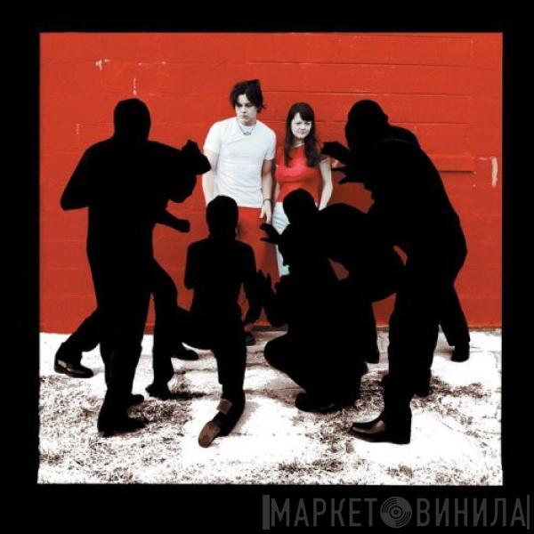  The White Stripes  - White Blood Cells