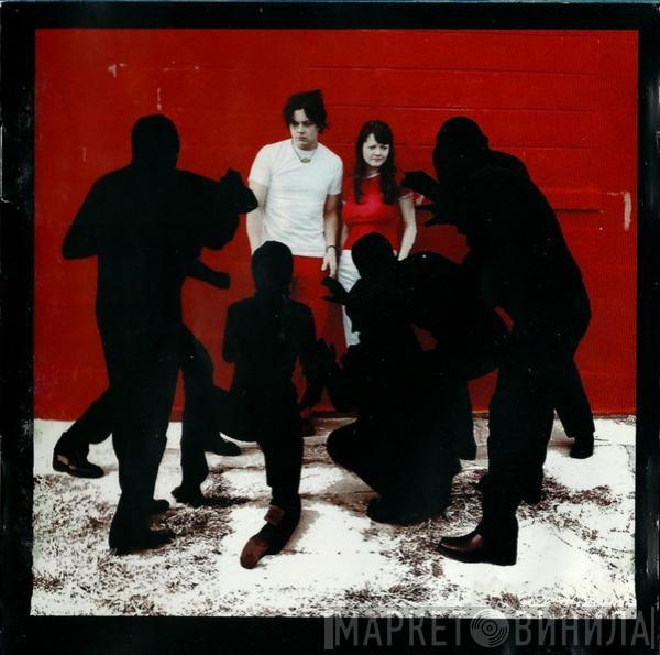  The White Stripes  - White Blood Cells