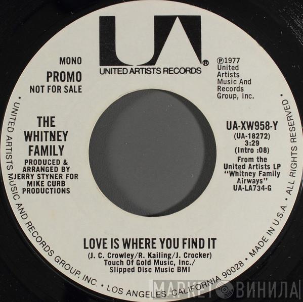 The Whitney Family - Love Is Where You Find It
