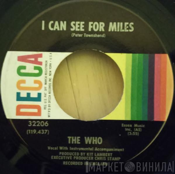  The Who  - I Can See For Miles / Mary-Anne With The Shaky Hands