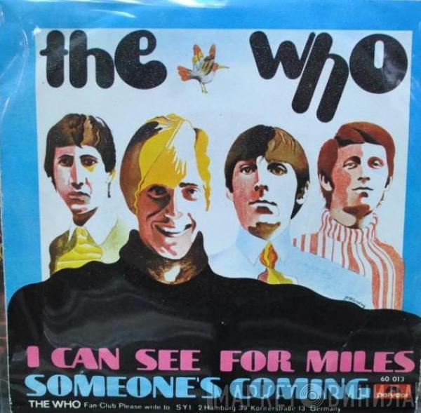  The Who  - I Can See For Miles / Someone's Coming