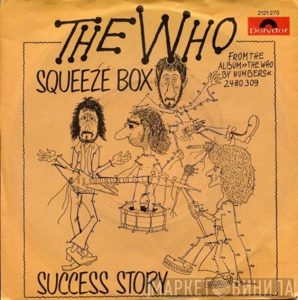  The Who  - Squeeze Box / Success Story