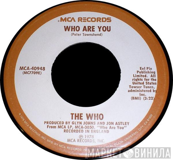  The Who  - Who Are You / Had Enough