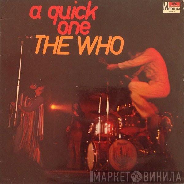  The Who  - A Quick One