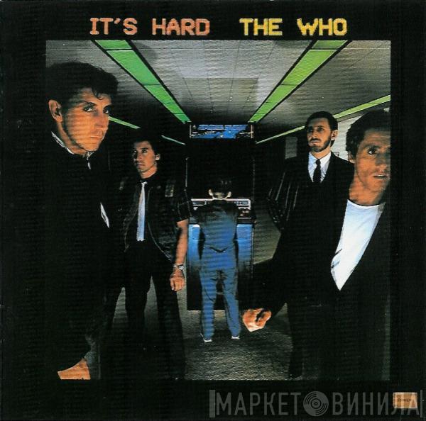  The Who  - It's Hard