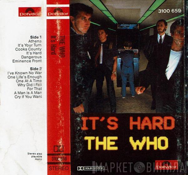  The Who  - It's Hard