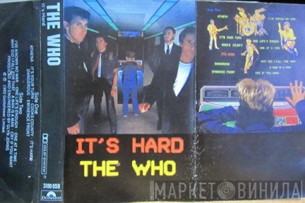  The Who  - It's Hard