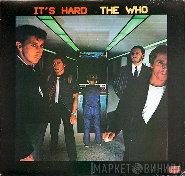  The Who  - It's Hard