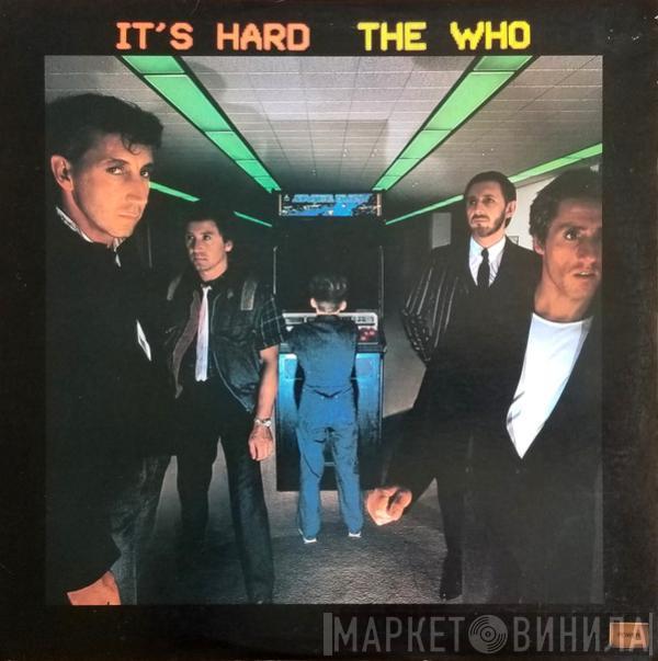  The Who  - It's Hard