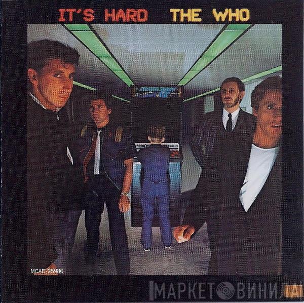  The Who  - It's Hard