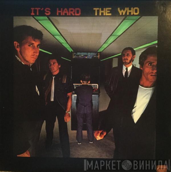  The Who  - It's Hard