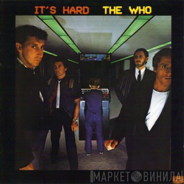  The Who  - It's Hard