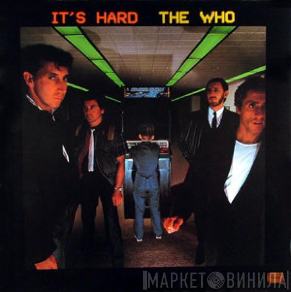  The Who  - It's Hard